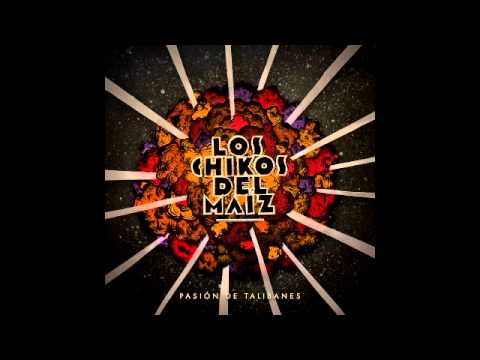 download lagu mp3 mp4 Los Chikos Del Maiz Abierto Hasta El Amanecer, download lagu Los Chikos Del Maiz Abierto Hasta El Amanecer gratis, unduh video klip Los Chikos Del Maiz Abierto Hasta El Amanecer