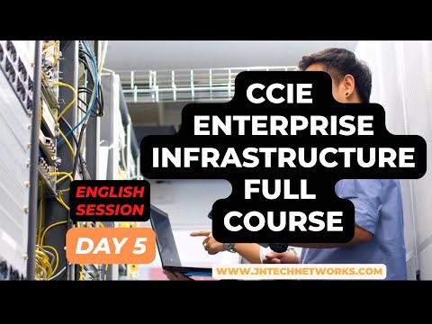 ccie enterprise infrastructure full course  in english  day 5