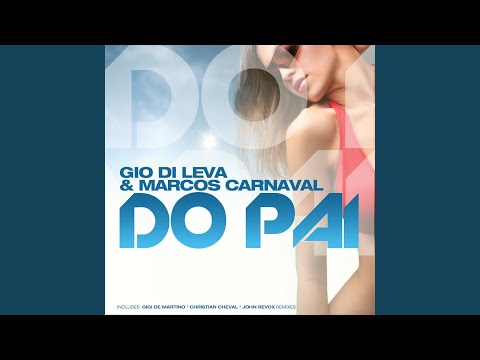 Do Pai (Christian Cheval Glamour Remix)