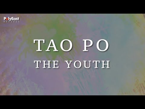 Tao Po - The Youth