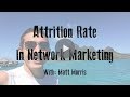 Attrition Rate in Network Marketing