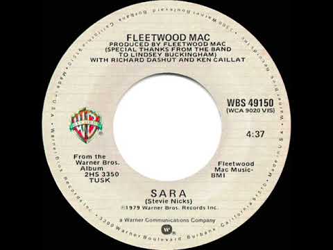 1980 HITS ARCHIVE: Sara - Fleetwood Mac (stereo 45 single version)