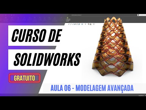 , title : 'CURSO GRATUITO DE SOLIDWORKS PARA INICIANTES  - AULA 06 MODELAGEM 3D'