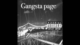 gangsta page- zombie
