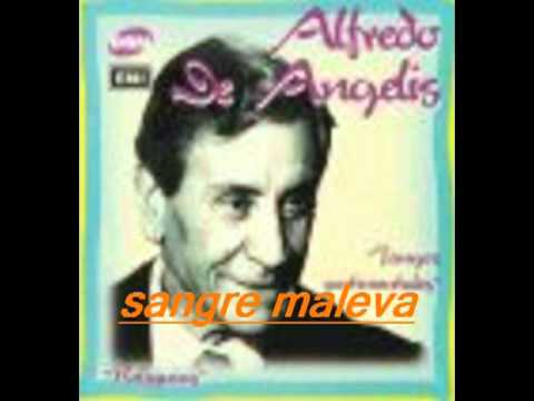 SANGRE MALEVA-ALFREDO DE ANGELIS-OSCAR LARROCA