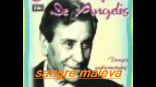 SANGRE MALEVA-ALFREDO DE ANGELIS-OSCAR LARROCA