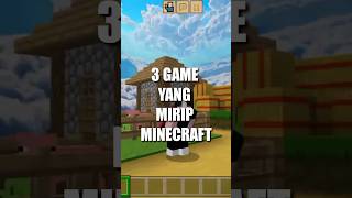 Download lagu 3 GAME YANG MIRIP MINECRAFT!!! #shorts #minecraft mp3 Download lagu 3 GAME YANG MIRIP MINECRAFT!!! #shorts #minecraft mp3
