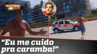 ‘Aqui é protocolo, meu filho’: Muricy Ramalho discute com fiscais na praia | Morning Show