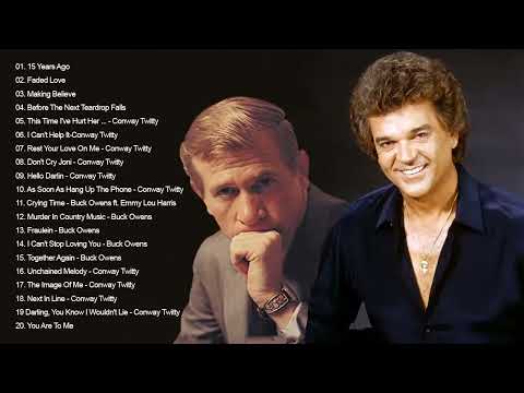 Conway Twitty, Buck Owens - Best Songs Conway Twitty, Buck Owens  Greatest Hits Full Album