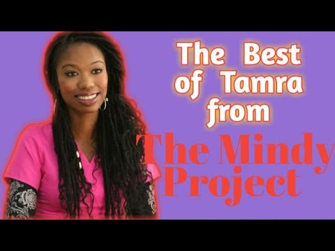 The Mindy Project-The Best of Tamra