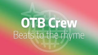 Open Cam - OTB Crew - Beats To The Rhyme by Run DMC