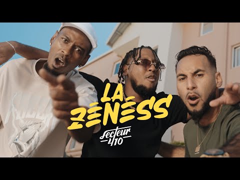 SECTEUR 410 - LA ZENESS (Clip officiel)