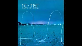 no-man - Bluecoda (Together We're Stranger - 2003)