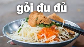 Vietnamese Papaya Salad at Le Van Tam Park in Saigon - YouTube