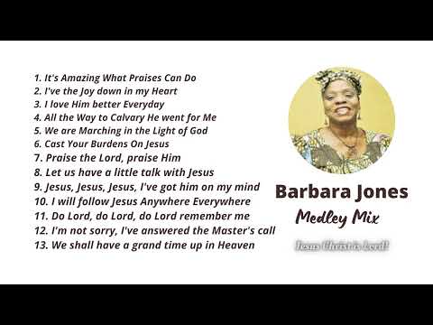 Barbara Jones - Jesus Medley Mix | Jamaican Gospel Medley