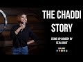 The Chaddi Story Standup Comedy By Sejal Bhat