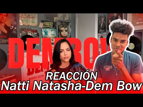 Natti Natasha x Nando Boom – Dem Bow (Reaccion) | ZonaWil
