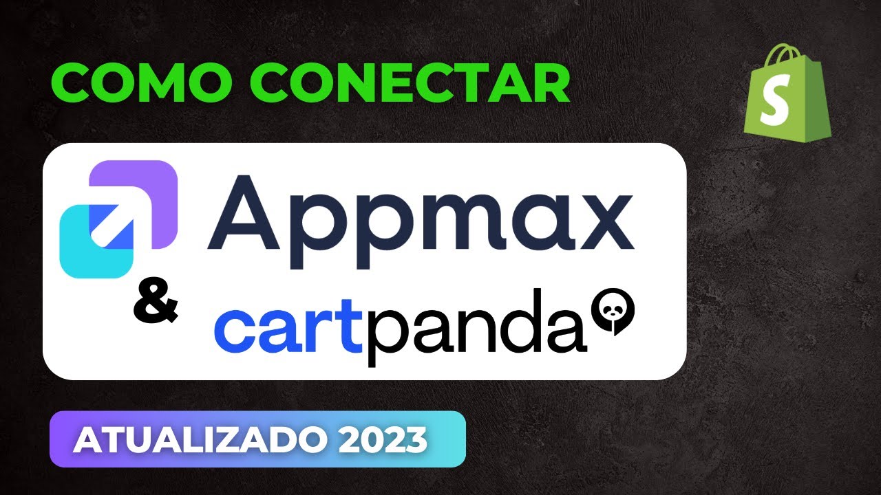 Como Conectar a AppMax na Cartpanda - ATUALIZADO!
