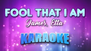 James, Etta - Fool That I Am (Karaoke &amp; Lyrics)