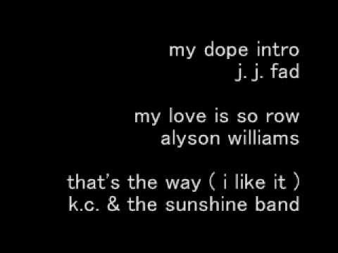 j. j. fad - my dope intro ~ my love is so row ~ that's the way