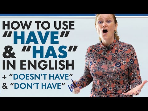 基本英語語法：HAVE, HAS, DON'T HAVE, DOESN'T HAVE (Basic English Grammar: HAVE, HAS, DON’T HAVE, DOESN’T HAVE)