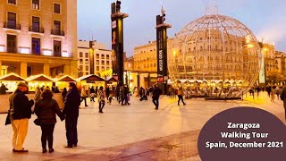 Zaragoza, Spain, Christmas walking tour🎅, December 2021, 4k-HDR