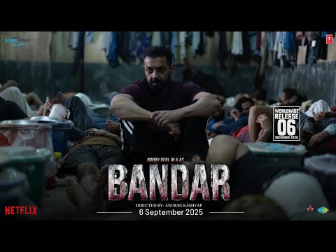 BANDAR - Official Trailer | Bobby Deol | Sanya Malhotra | Anurag Kashyap | TIFF 2025 Selection