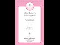 Of the Father's Love Begotten (SATB Choir) - Arranged by John Cornish