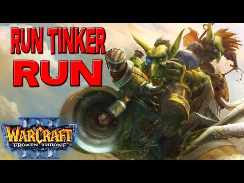 Warcraft 3 - Run Tinker RUN