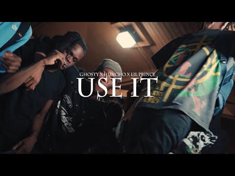 Ghosty x Huncho x Lil Prince - Use It (Official Music Video)