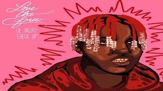 Lil Yachty - Check Up