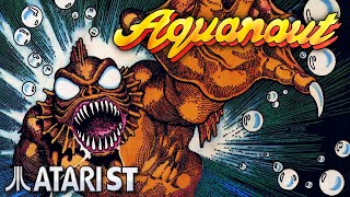 Aquanaut - Quick Look - Atari ST