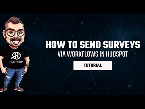 Send Surveys Via Workflows in HubSpot: A Step-by-Step Guide