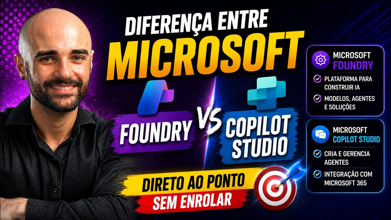 Microsoft Foundry vs Copilot Studio: Qual Usar em Projetos de IA?
