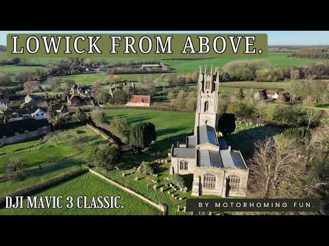 Lowick Northamptonshire from Above | Stunning 4K Drone Flight | DJI Mavic 3 Classic