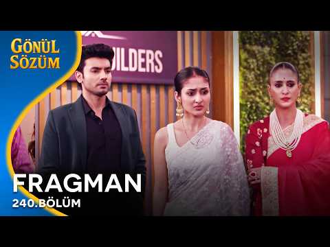 Gönül Sözüm 240. Bölüm Fragmanı - Ön İzleme Detayları