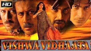 Vishwa Vidhaata | full hindi Hindi Movie |Jackie Shroff | Ayesha Jhulka | Sharad Kapoor |Pooja Batra