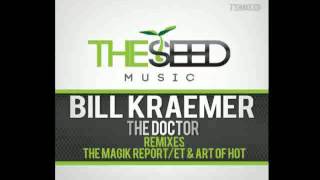 Bill Kraemer - The Doctor (The Magick Report Remix) *April 19th*