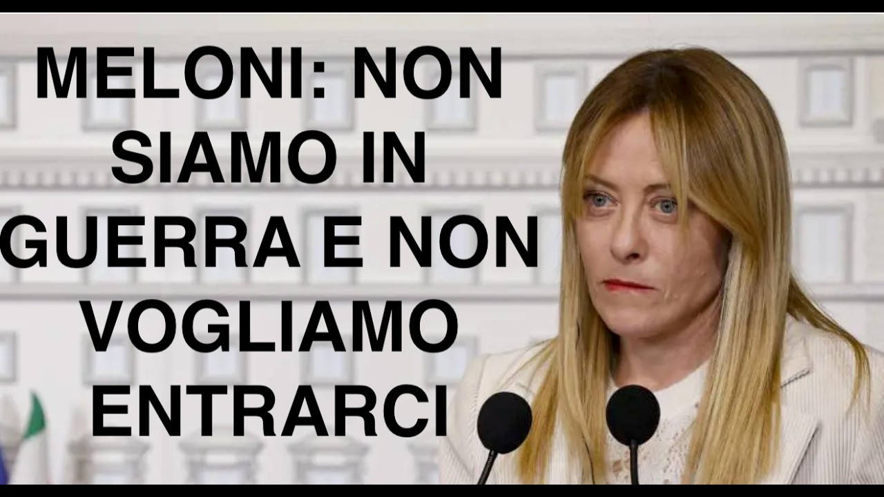 MELONI: NON SIAMO IN GUERRA E NON VOGLIAMO ENTRARCI
