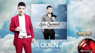 A Quién Lyrics English Translation
