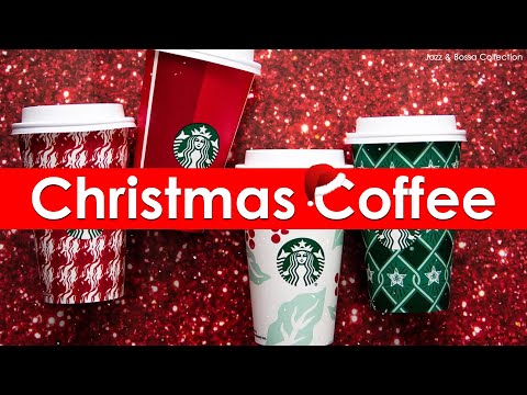 Christmas Coffee Shop Music - Starbucks Christmas Music - Christmas Songs and Carols Instrumental