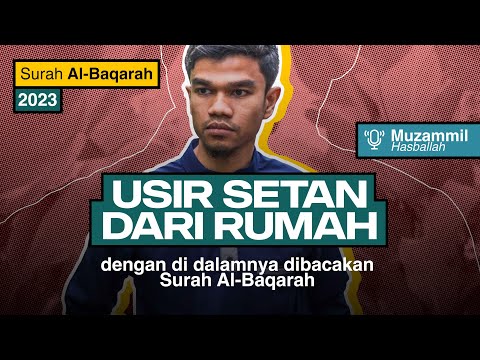 AL-BAQARAH FULL (Irama Jiharkah) - Muzammil Hasballah