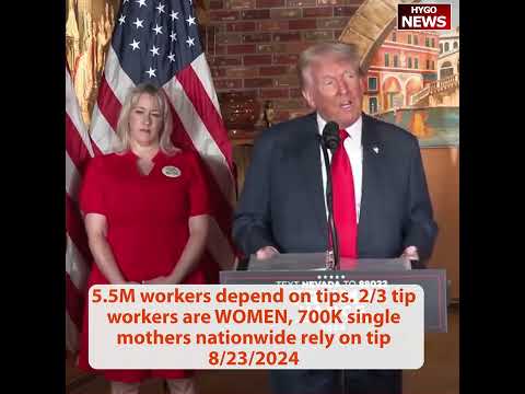 TRUMP: mother Nicole tip income to support family, 2/3 tip workers are WOMEN, 700K single mothers