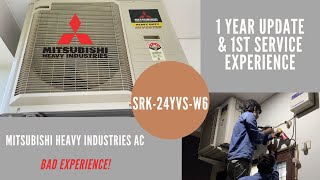 Mitsubishi Heavy Industries Air Conditioner -  1 Year Later: Some Bad Experiences!