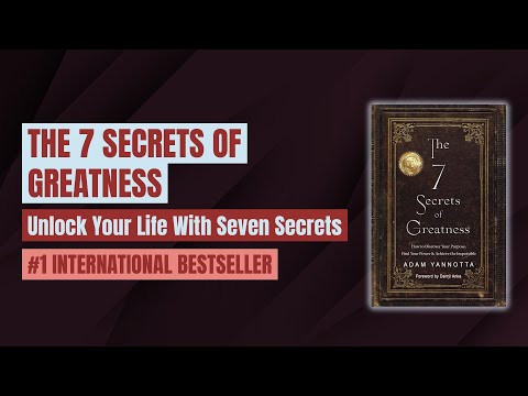 The 7 Secrets of Greatness | Audiobook with Text (Condensed)