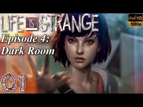 Life Is Strange - [ENGLISH] - Episode 4: Dark Room - [01/08]