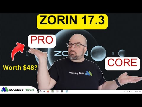 Zorin Pro vs Core; is Pro worth your $$?
