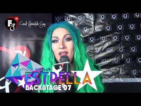 NACE UNA ESTRELLA / BACKSTAGE 07 - CANAL FARANDULA GAY
