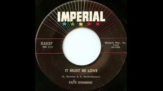 Fats Domino - It Must Be Love - June 1, 1957
