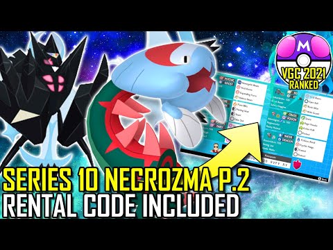 SERIES 10 NECROZMA DAWN WINGS TEAM P.2 | VGC 2021 | Pokémon Sword & Shield - Pokésports